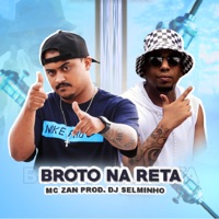 Broto na Reta - Single - mc zan