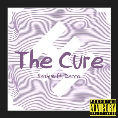 The Cure (feat. Becca) - Single