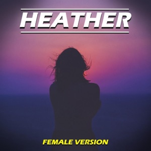 Heather (Female Version) - Single