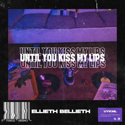 Until You Kiss My Lips - Single