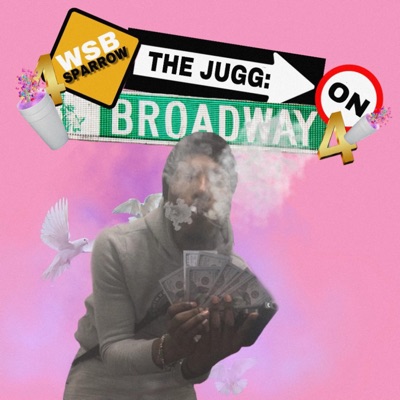 The Jugg: On Broadway, Pt. I