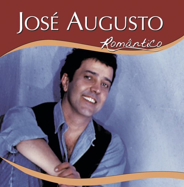 Série Romântico: José Augusto