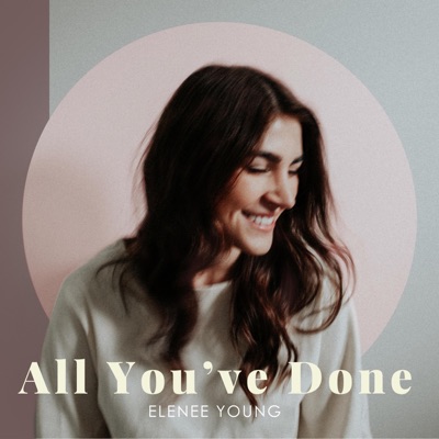 All You've Done - Single