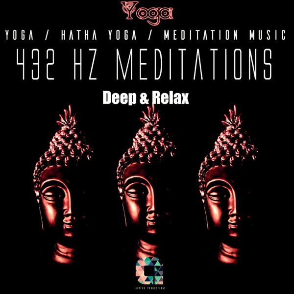 432hz Meditations: Deep & Relax
