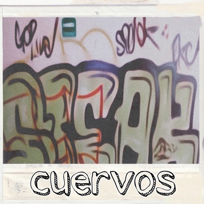 Cuervos - Single