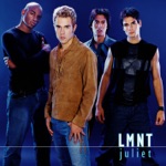 LMNT - Juliet (Single Edit)