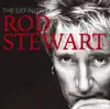 Stream & download The Definitive Rod Stewart (Premium Version)