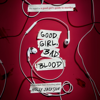 Good Girl, Bad Blood: The Sequel to A Good Girl's Guide to Murder (Unabridged) - Holly Jackson