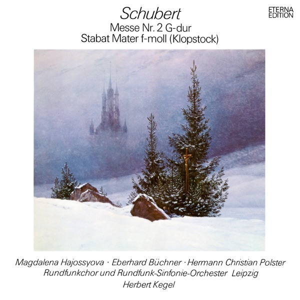 Schubert: Mass No. 2 & Stabat Mater In F Minor