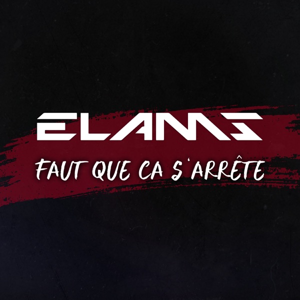 Faut que ça s'arrête - Single - Elams