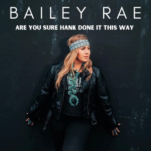 Are You Sure Hank Done It This Way - Single