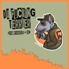 Da F*****g Terrier - Single