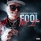 Fool Wit It (feat. Rio Da Yung Og) - Wakko The Kidd lyrics