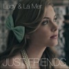 Just Friends - Single