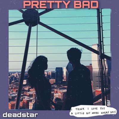 Pretty Bad - Single