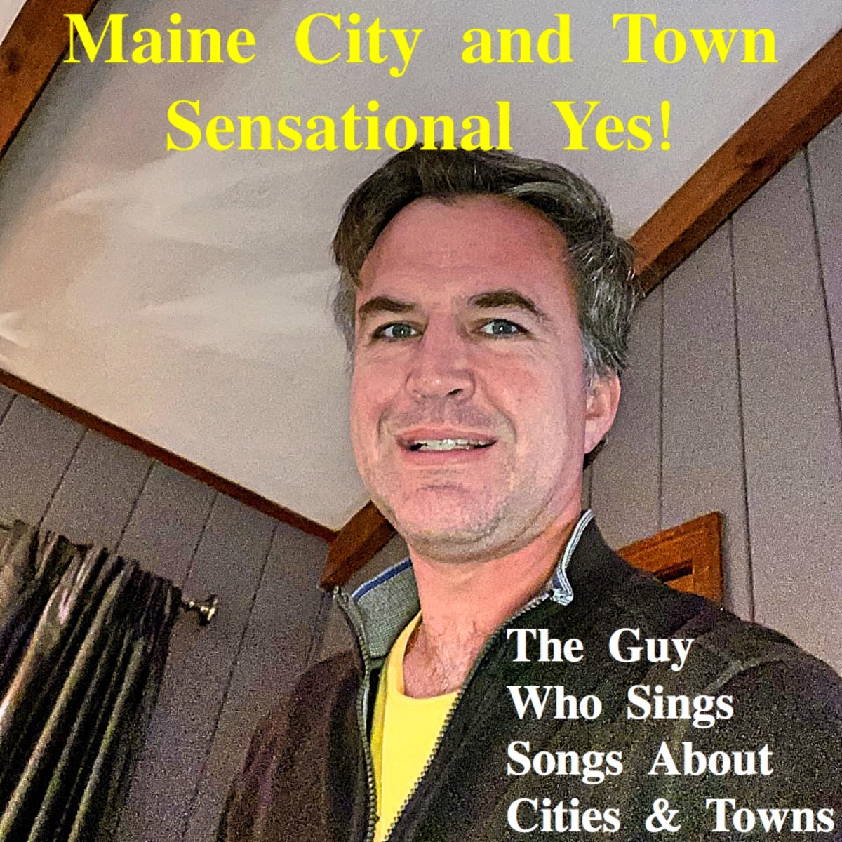 ‎maine City And Town Sensational Yes Album By The Guy Who Sings