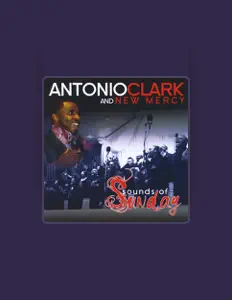 Listen to Antonio Clark and New Mercy, watch music videos, read bio, see tour dates & more!