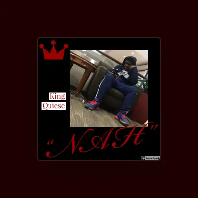 Listen to King Quiese, watch music videos, read bio, see tour dates & more!