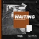 Waiting Single