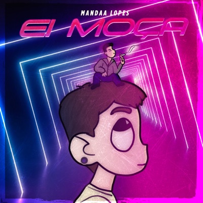 Ei Moça - Single