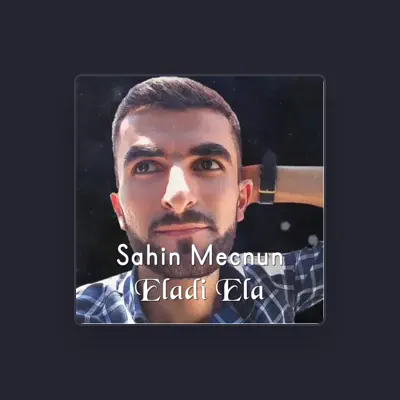 Listen to Şahin Məcnun, watch music videos, read bio, see tour dates & more!