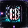 No More