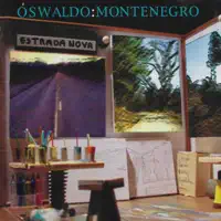 ESTRADA NOVA — OSWALDO MONTENEGRO