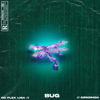 Bug (feat. Donny, IllSelvaggio & Reezla) - Single - NoFlexLiga
