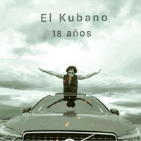 18 Años (feat. Livan Pro) - Single - El Kubano