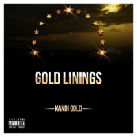 Gold Linings - Single - Kandii Gold