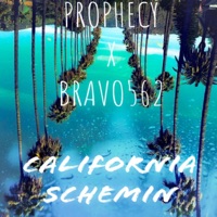 California Schemin' (feat. Prophecy) - Single - Bravo562