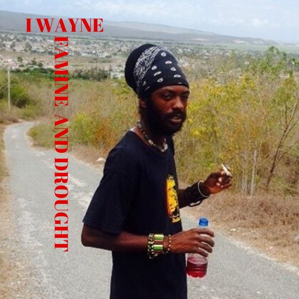 Famine and Drought (Remastered) - Single