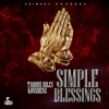 Simple Blessings - Tarrus Riley & Konshens
