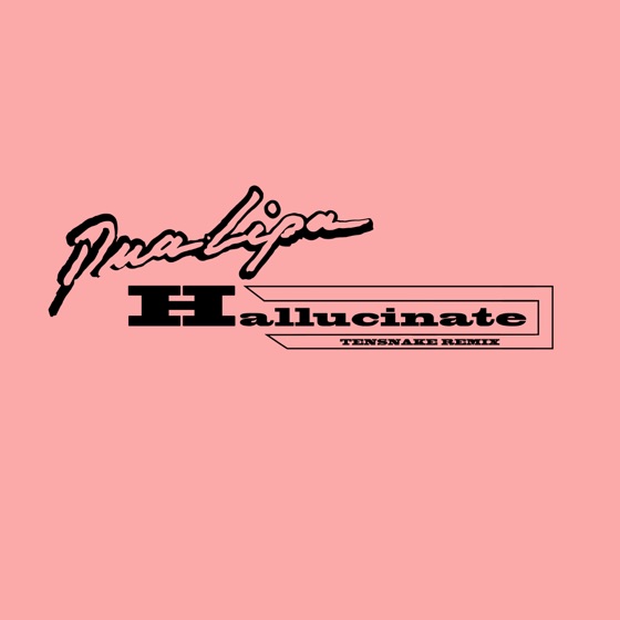 Cover artwork for Hallucinate (Tensnake Remix)
