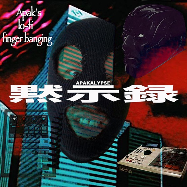 Apaks Lofi Finger Banging - EP