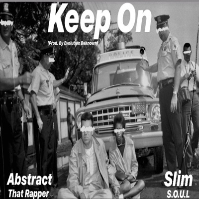 Keep On (feat. Slim S.O.U.L) - Single