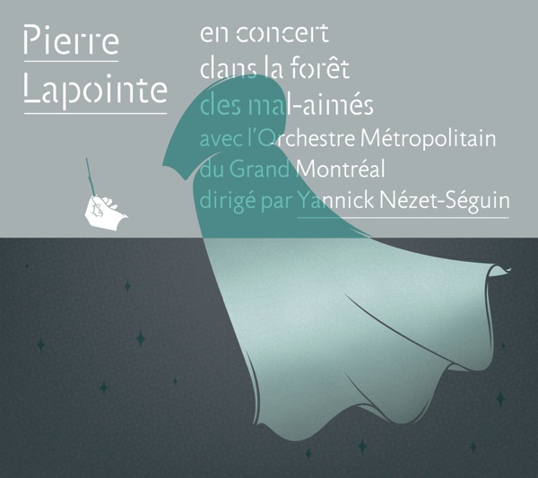 Pierre Lapointe en concert dans la forêt des mal-aimés avec l'Orchestre Métropolitain du Grand Montréal dirigé par Yannick Nézet-Séguin - Pierre Lapointe