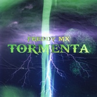 Tormenta - Single - Freddy Mx