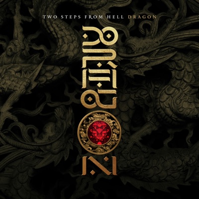 Dragon - Two Steps From Hell