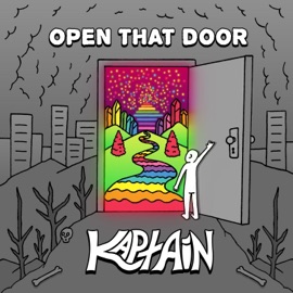 Open That Door Kaptain