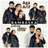 Bambaska (feat. Cansu Leyan) - Single