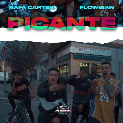Picante (feat. Flowbian & Los Maniacos) - Single