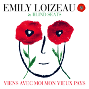 Viens avec moi mon vieux pays - Blind Seats & Emily Loizeau