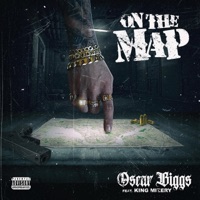 On the Map (feat. King Mizery) - Single - Oscar Biggs