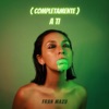 (Completamente) a Ti - Single