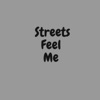 Streets Feel Me - Single