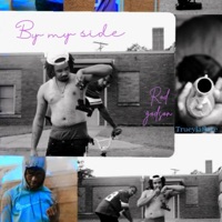 By My Side (feat. Trueylaflare) - Single - Rod Godson