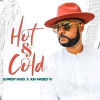 Hot & Cold (feat. Jon Massey IV) - Single - DJ FREDY MUKS