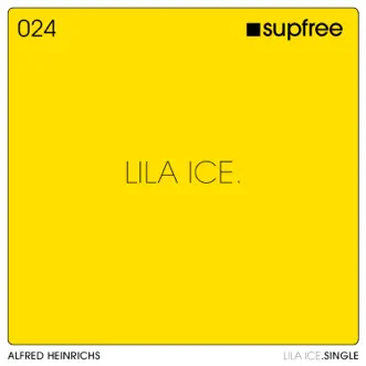 Lila Ice - Single by Alfred Heinrichs album reviews, ratings, credits