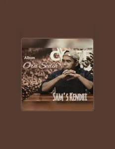 Listen to Sam's Kendhi, watch music videos, read bio, see tour dates & more!